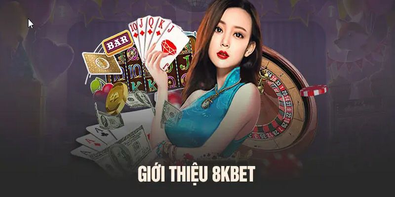 Giới thiệu 8KBET với những hoạt động tiêu biểu